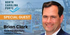 Special Guest - Brian Clark - North Carolina Ports